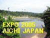To The Next Page of EXPO 2005 AICHI Japan 