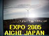 To The Next Page of EXPO 2005 AICHI JAPAN   