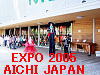 To The Next Page of EXPO 2005 AICHI JAPAN   